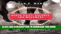 [PDF] Mobi Horse Gaits, Balance, and Movement: Revised Edition Full Download