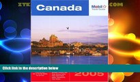 Buy NOW  Mobil Travel Guide Canada, 2005: Alberta, British Columbia, Manitoba, New Brunswick, Nova
