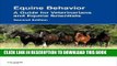[PDF] Epub Equine Behavior: A Guide for Veterinarians and Equine Scientists, 2e Full Download