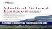 Read Now Medical School Essays that Made a Difference, 2nd Edition (Graduate School Admissions