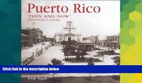 Ebook Best Deals  Puerto Rico Then and Now (Then   Now Thunder Bay)  Most Wanted