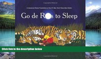 Best Buy Deals  Go de Rass to Sleep: (A Jamaican translation)  Full Ebooks Most Wanted