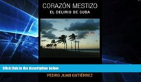 Must Have  CorazÃ³n mestizo (Spanish Edition)  Full Ebook