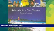Ebook deals  Saint Martin/sint Maarten: Portrait Of An Island  Most Wanted