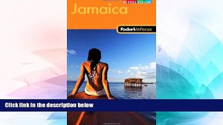 Must Have  Fodor s In Focus Jamaica, 2nd Edition (Full-color Travel Guide)  Full Ebook
