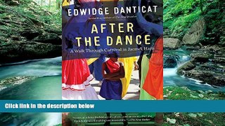 Best Buy Deals  After the Dance: A Walk Through Carnival in Jacmel, Haiti (Updated) (Vintage
