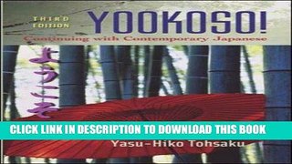 Read Now Yookoso! Continuing with Contemporary Japanese Student Edition with Online Learning