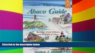 Must Have  Abaco Guide, updated ed.  Buy Now