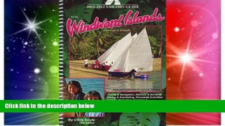 Ebook Best Deals  2011-2012 Sailors Guide to the Windward Islands: Martinique to Grenada (Sailor s