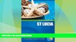 Deals in Books  St. Lucia Pocket Guide, 2nd: Compact and practical pocket guides for sun seekers