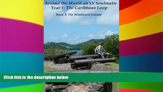 Must Have  Around the World on SV Soulmatie - Book 3  Full Ebook