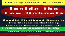 Read Now Inside the Law Schools: A Guide by Students for Students (Goldfarb, Sally F//Inside the