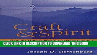Read Now Craft and Spirit: A Guide to the Exploratory Psychotherapies (Psychoanalytic Inquiry Book