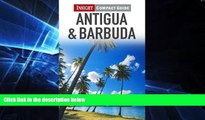 Must Have  Antigua   Barbuda. (Insight Compact Guides)  Most Wanted