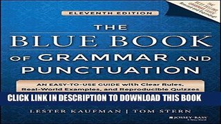 Read Now The Blue Book of Grammar and Punctuation: An Easy-to-Use Guide with Clear Rules,