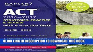 Read Now ACT 2016-2017 Strategies, Practice, and Review with 6 Practice Tests: Online + Book