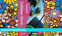 Must Have  Caribbean Islands, 17th (Footprint - Travel Guides)  Full Ebook