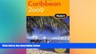 Ebook Best Deals  Fodor s Caribbean 2009 (Fodor s Gold Guides)  Full Ebook