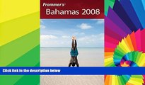 Ebook deals  Frommer s Bahamas 2008 (Frommer s Complete Guides)  Full Ebook