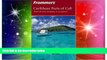 Must Have  Frommer s Caribbean Ports of Call (Frommer s Complete Guides)  Full Ebook