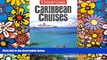 Ebook Best Deals  Insight Guides Caribbean Cruises (Insight Guide Caribbean Cruises)  Most Wanted
