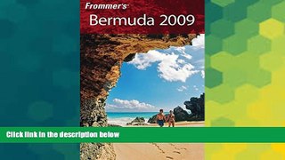 Must Have  Frommer s Bermuda 2009 (Frommer s Complete Guides)  Most Wanted