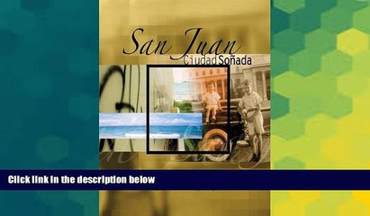 Ebook deals  San Juan: Ciudad Sonada (THE AMERICAS) (Spanish Edition)  Full Ebook