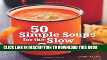 Ebook 50 Simple Soups for the Slow Cooker Free Read