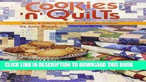 Ebook Cookies  n  Quilts: Recipes   Patterns for America s Ultimate Comforts Free Read