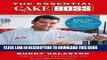 Ebook The Essential Cake Boss (A Condensed Edition of Baking with the Cake Boss): Bake Like The
