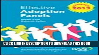 [PDF] Effective Adoption Panels: Guidance and Regulations, Process and Good Practice in Adoption