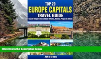 READ NOW  Top 20 Box Set: Europe Capitals Travel Guide (Vol 1) - Top 20 Things to See and Do in