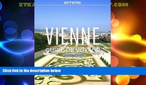 Big Deals  Vienne Guide de Voyage (French Edition)  Full Read Most Wanted