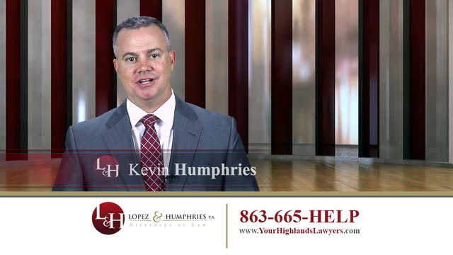 Lopez and Humphries P.A. | Personal Injury Attorney Sebring FL | YourHighlandsLawyers.com
