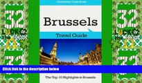 Must Have PDF  Brussels Travel Guide: The Top 10 Highlights in Brussels (Globetrotter Guide