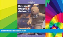 Full [PDF]  Lonely Planet Brussels: Bruges   Antwerp (Lonely Planet Travel Guides)  READ Ebook