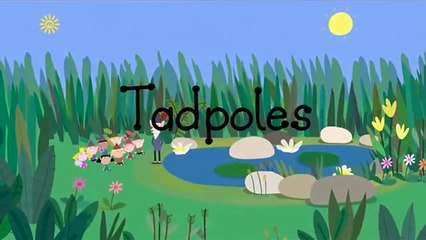Ben and Hollys Little Kingdom || Tadpoles