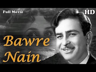 Bawre Nain | Full Hindi Movie | Popular Hindi Movies | Raj Kapoor - Geeta Bali
