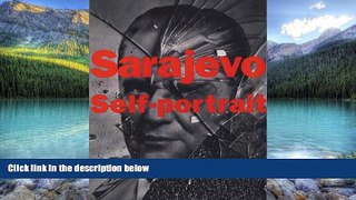 Books to Read  Sarajevo Self-Portrait:  The View From Inside  Best Seller Books Best Seller
