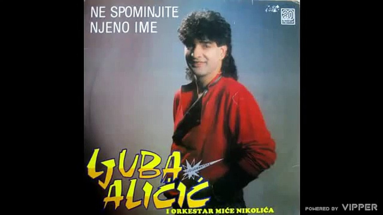 Ljuba Alicic - Za tebe nisam ja - (Audio 1989)