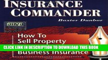 [PDF] FREE Insurance Commander: How to Sell Property and Casualty Business Insurance [Download]