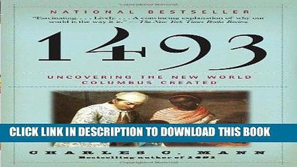 [PDF] FREE 1493: Uncovering the New World Columbus Created [Download] Full Ebook