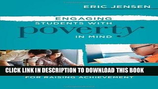 Read Now Engaging Students with Poverty in Mind: Practical Strategies for Raising Achievement