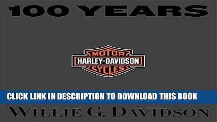 [PDF] FREE 100 Years of Harley Davidson [Read] Full Ebook