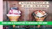 Ebook Lomelino s Ice Cream: 79 Ice Creams, Sorbets, and Frozen Treats to Make Any Day Sweet Free