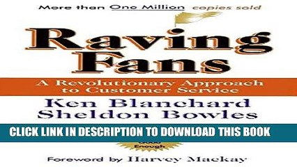[PDF] FREE Raving Fans: A Revolutionary Approach To Customer Service [Download] Online