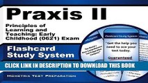 Read Now Praxis II Principles of Learning and Teaching: Early Childhood (0621) Exam Flashcard