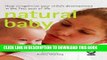 [PDF] Natural Baby: How to Optimize Your Child s Development in the First Year of Life Full Online