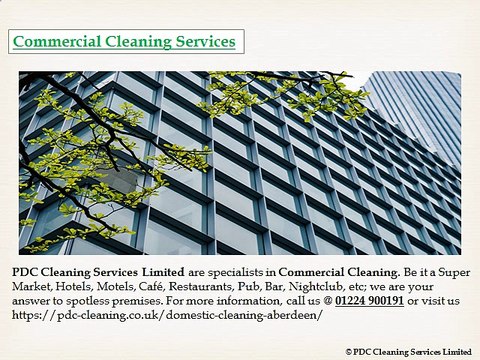 Get Eco-Friendly Cleaning Environment by PDC Cleaning in Aberdeen