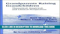 [PDF] Grandparents Raising Grandchildren: Theoretical, Empirical, and Clinical Perspectives